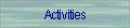 Activities