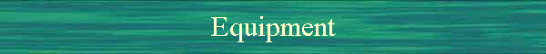 Equipment